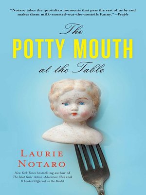 cover image of The Potty Mouth at the Table